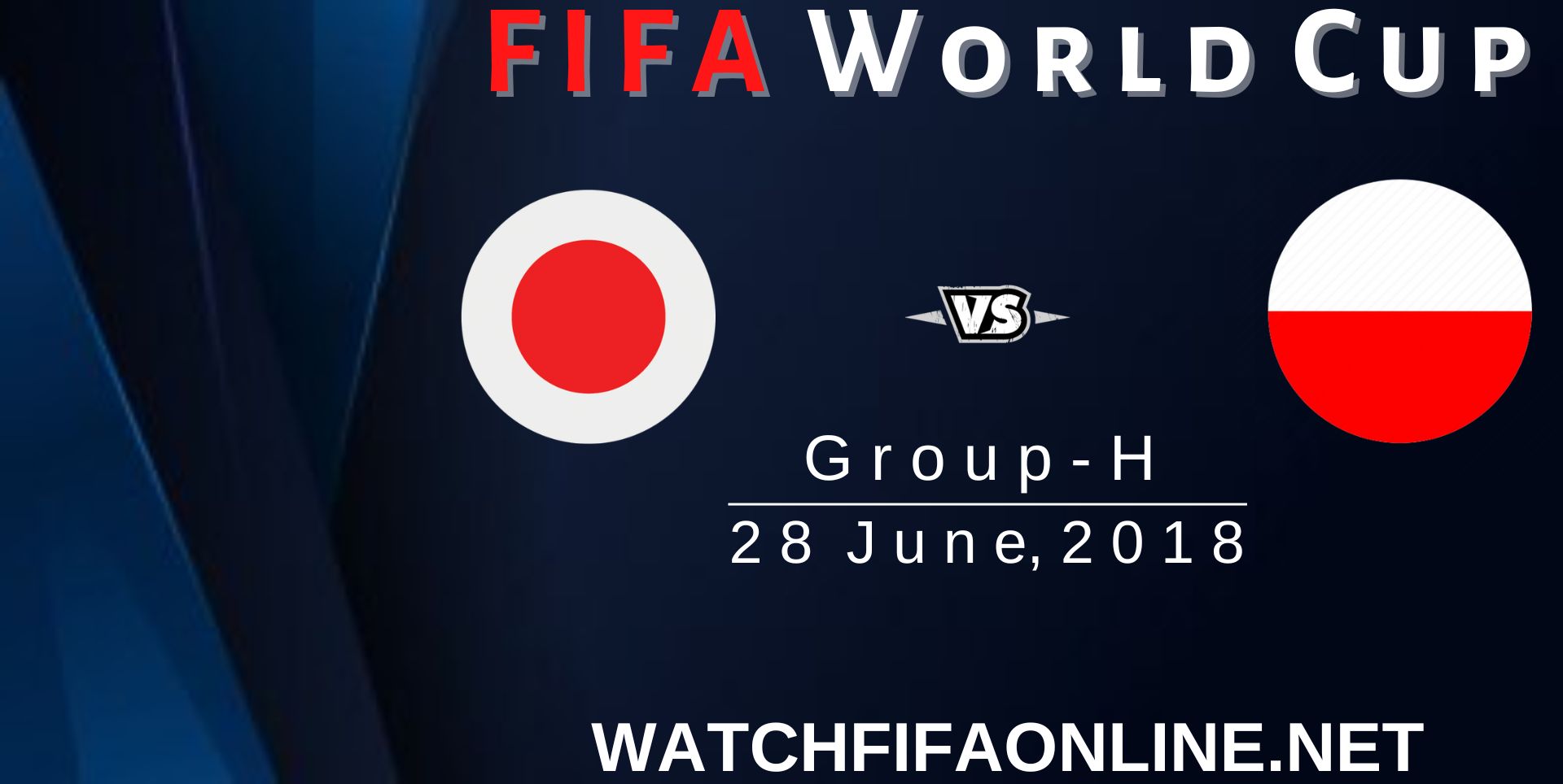 Japan Vs Poland Highlights FIFA World Cup 2018