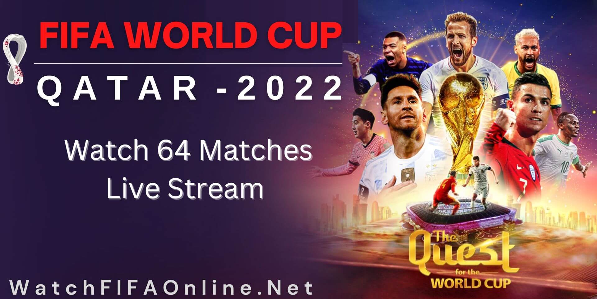 Watch Live Streaming FIFA World Cup