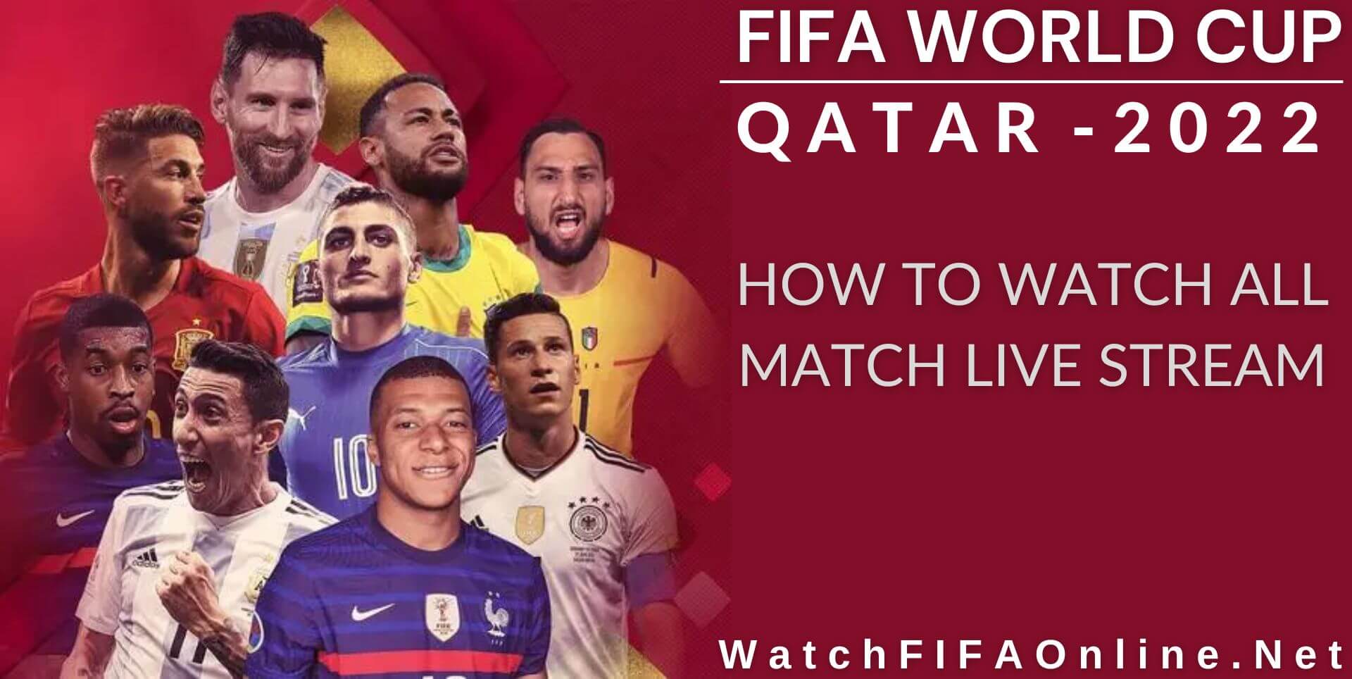 Watch Qatar FIFA World Cup Live Online