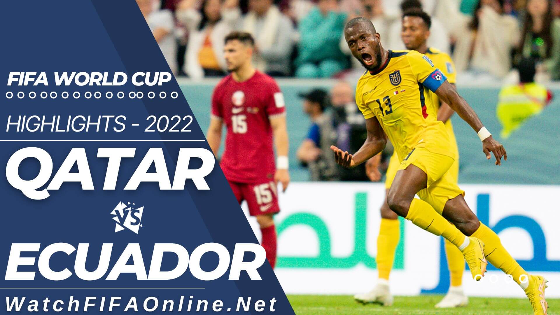 Qatar Vs Ecuador Highlights FIFA World Cup 2022